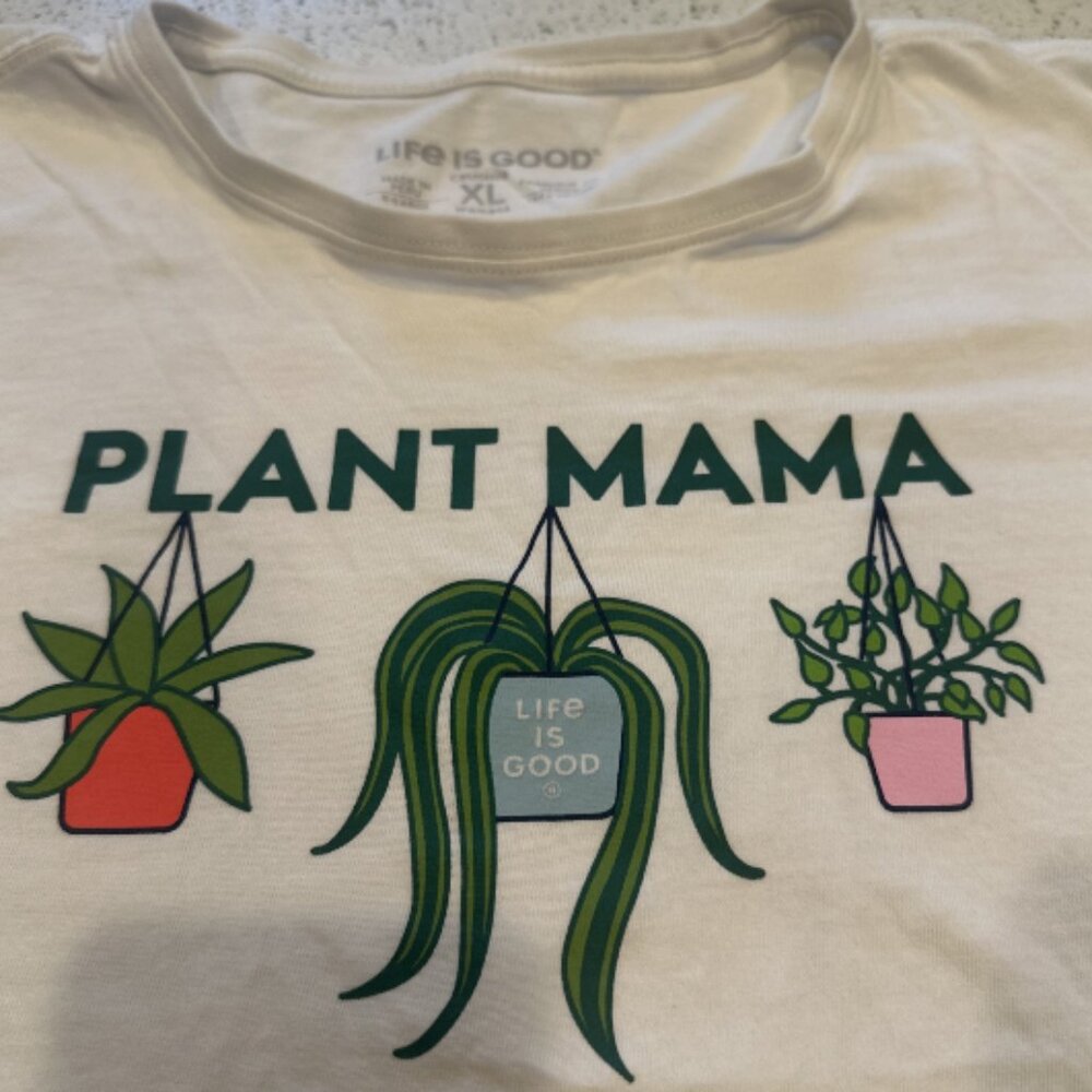 Life Is Good Plant Mama Shirt Womens XL Crusher Short Sleeve Top Tee Mom White